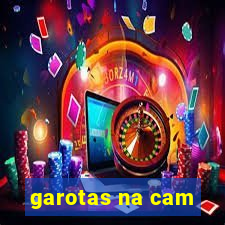 garotas na cam