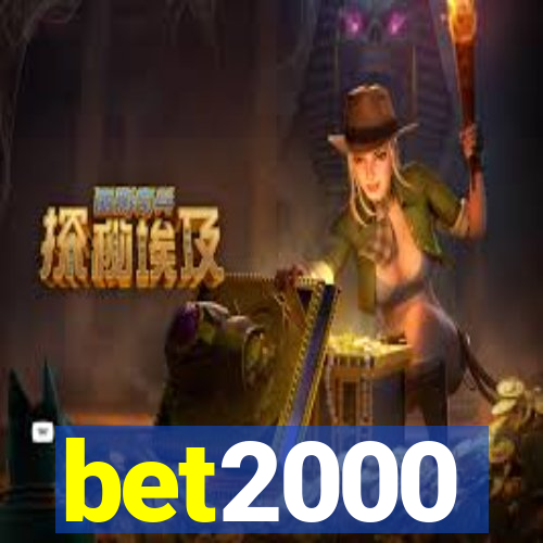 bet2000