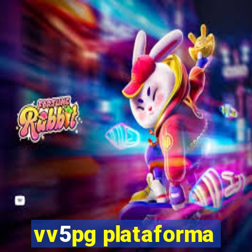 vv5pg plataforma