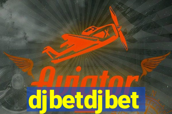 djbetdjbet