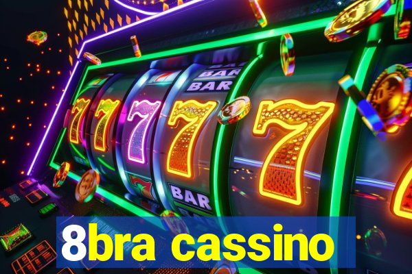 8bra cassino