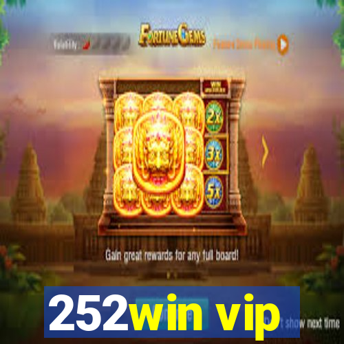 252win vip