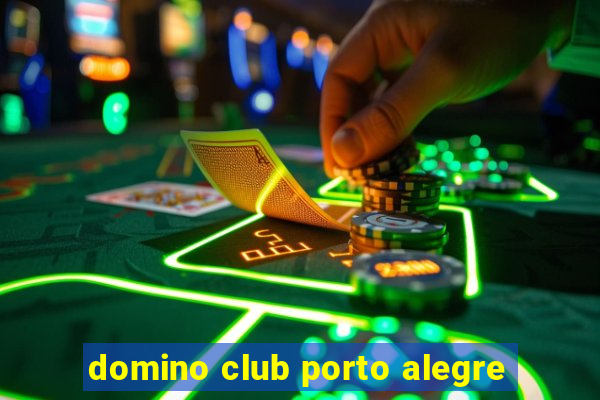 domino club porto alegre