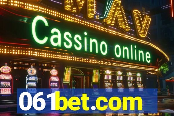 061bet.com