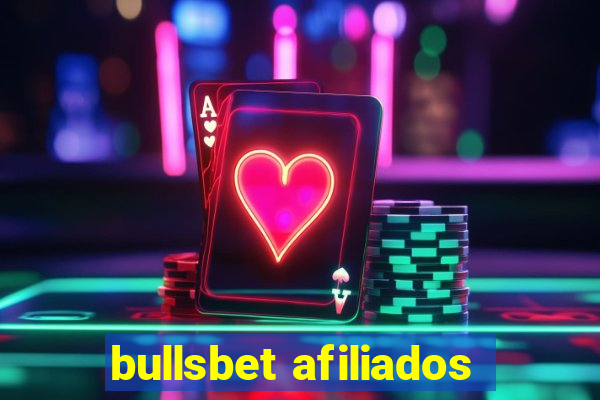 bullsbet afiliados