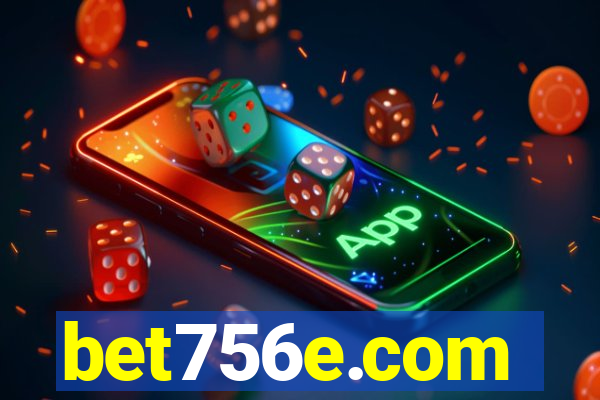 bet756e.com