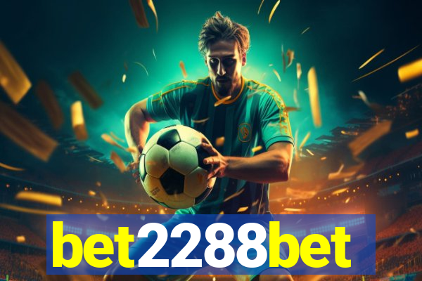 bet2288bet