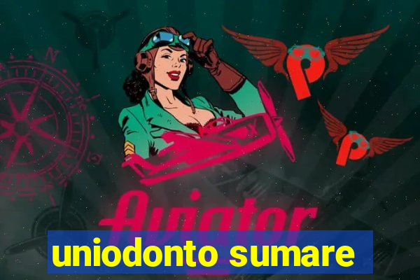 uniodonto sumare