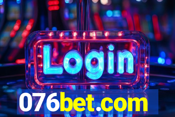 076bet.com