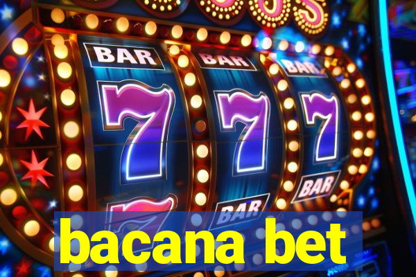 bacana bet