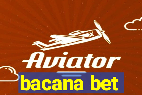 bacana bet