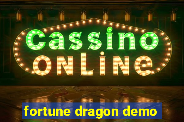 fortune dragon demo