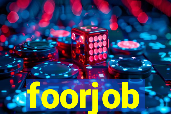 foorjob