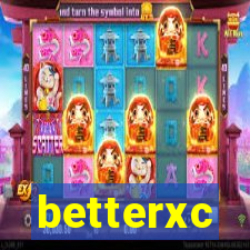 betterxc