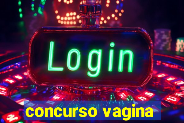 concurso vagina