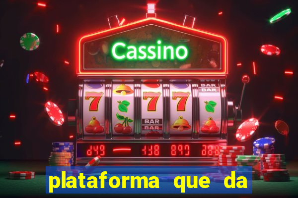 plataforma que da 10 reais ao se cadastrar