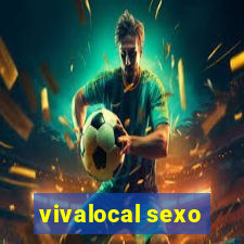 vivalocal sexo