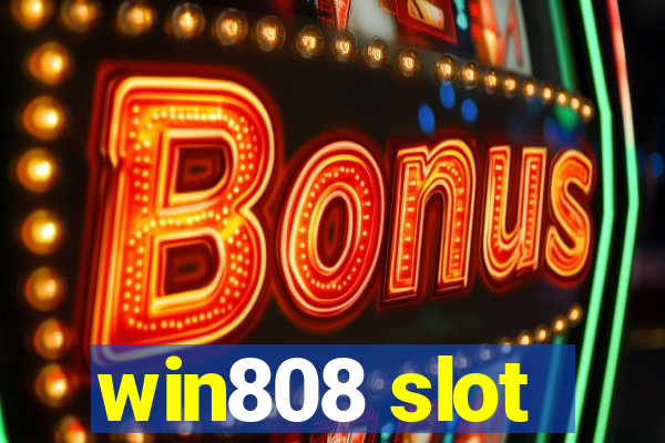 win808 slot