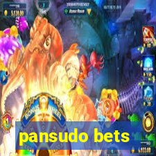 pansudo bets