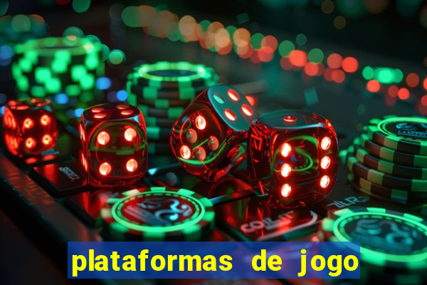 plataformas de jogo para ganhar dinheiro