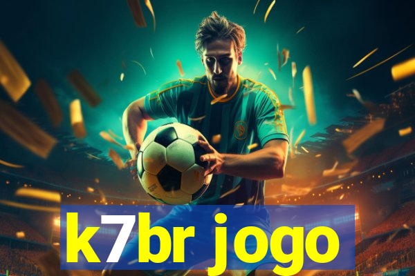 k7br jogo