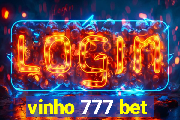 vinho 777 bet