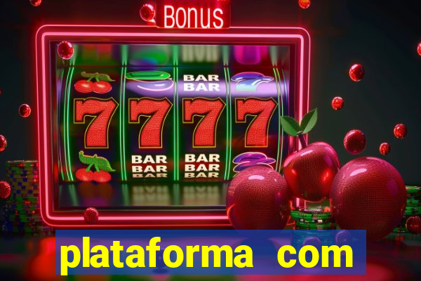 plataforma com bônus de cadastro fortune tiger apk