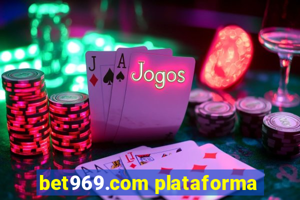 bet969.com plataforma