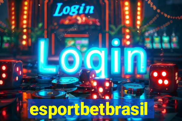 esportbetbrasil