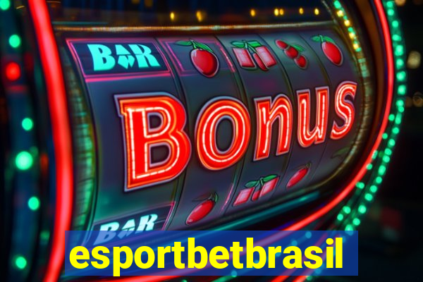 esportbetbrasil