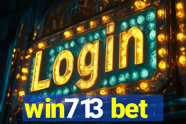 win713 bet