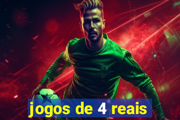 jogos de 4 reais