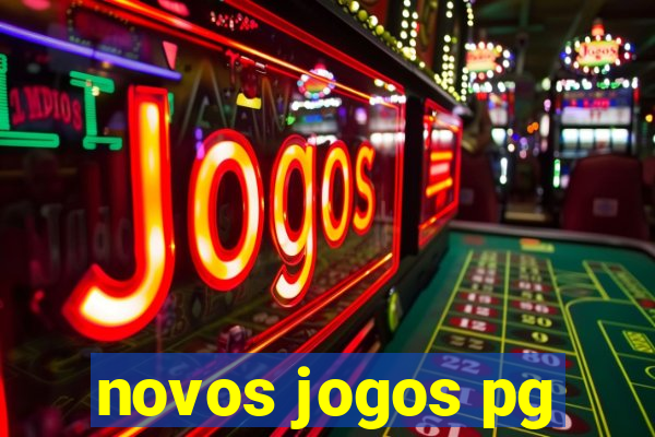 novos jogos pg