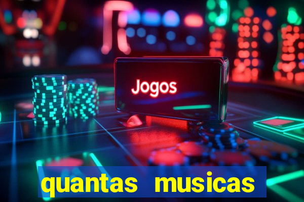 quantas musicas existem no mundo