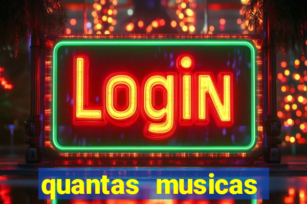 quantas musicas existem no mundo