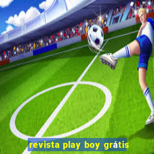 revista play boy grátis