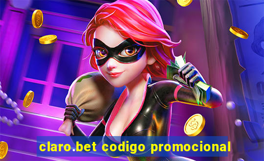 claro.bet codigo promocional