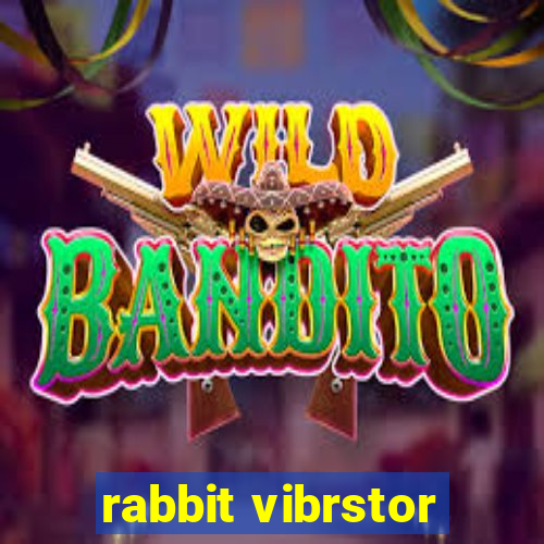 rabbit vibrstor