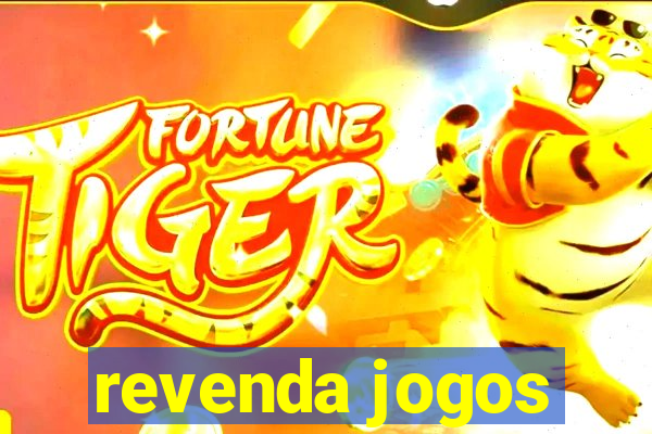 revenda jogos