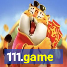 111.game