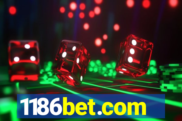 1186bet.com