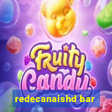 redecanaishd bar