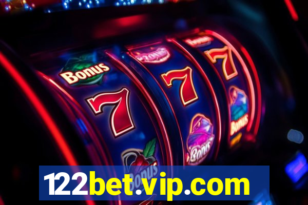 122bet.vip.com