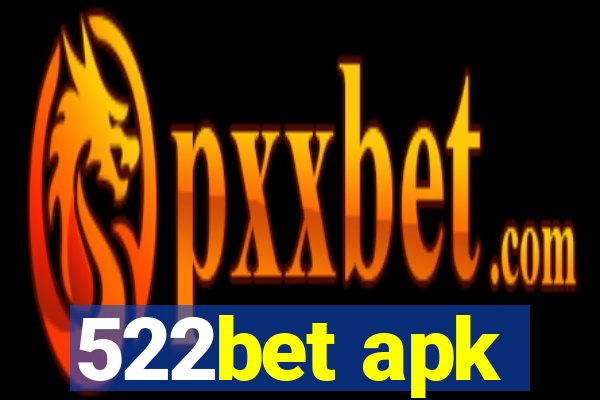 522bet apk