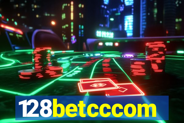 128betcccom