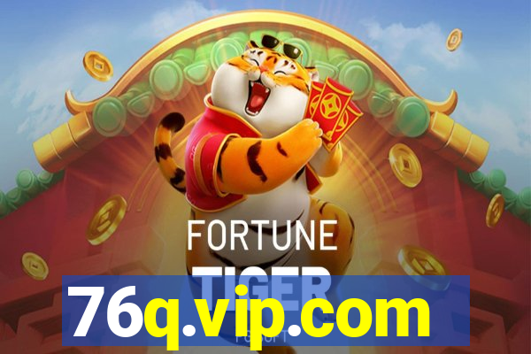 76q.vip.com