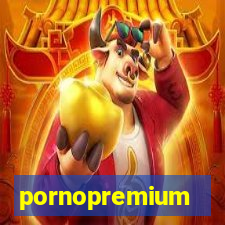 pornopremium