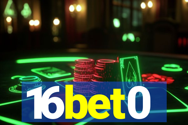 16bet0