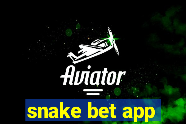 snake bet app