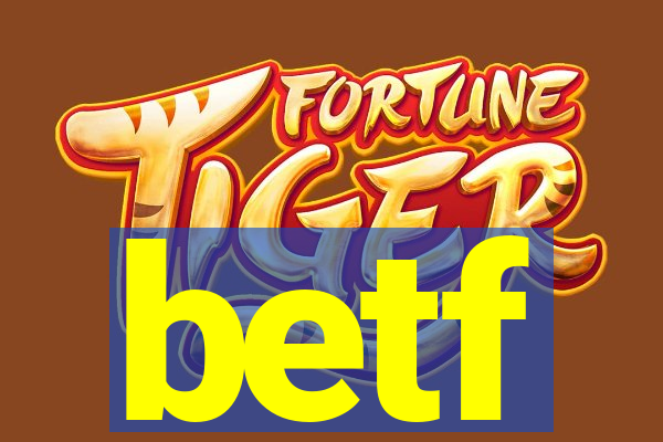 betf